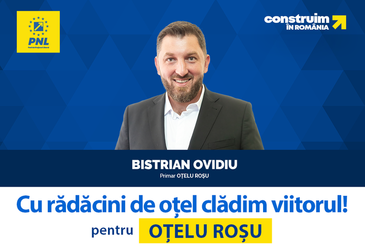 „Cu rădăcini de oțel clădim viitorul!” – Liberalul OVIDIU BISTRIAN și-a anunțat candidatura la Primăria Oțelu Roșu