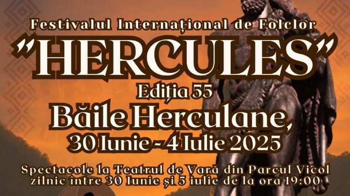 O călătorie culturală pe patru continente: Băile Herculane se pregătesc pentru cea de-a 55-a ediție a Festivalului „Hercules”