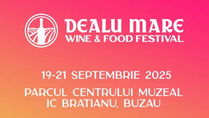 Dealu Mare Wine & Food Festival: O sărbătoare a vinului și gastronomiei în inima podgoriei